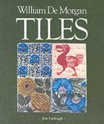 William De Morgan Tiles William De Morgan Tiles