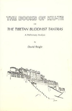 The Books of Kiu-Te in the Tibetan Buddhist Tantras