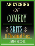An Evening of Comedy Skits