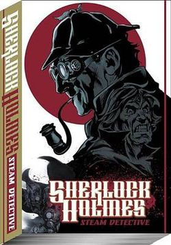 Sherlock Holmes, Steam Detective