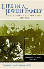 Collected Works: Life in a Jewish Family, 1891-1916 - An Autobiography v. 1