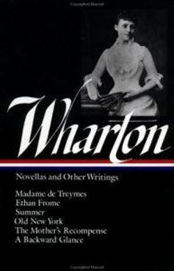 Edith Wharton: Novellas & Other Writings (LOA #47)
