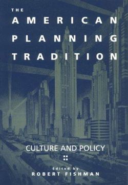 The American Planning Tradition
