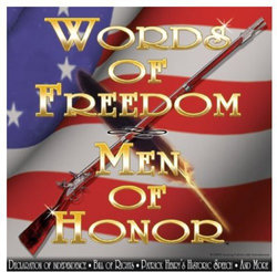 Words Of Freedom-Men Of Honor