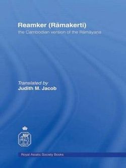 The Cambodian Version of the Ramayana The Cambodian Version of the Ramayana