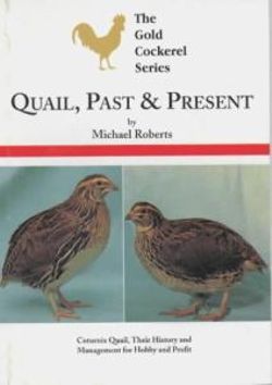 Quail, Past and Present