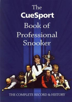 The CueSport Book of Professional Snooker
