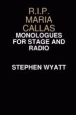 R. I. P. Maria Callas