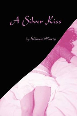 A Silver Kiss