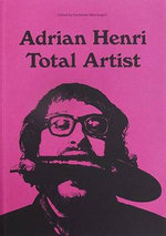 Adrian Henri: Total Artist