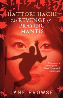Hattori Hachi: the Revenge of Praying Mantis