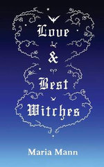 Love & Best Witches