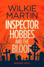 Inspector Hobbes and the Blood