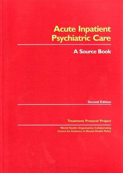 Acute in Patient Psychiatric Care