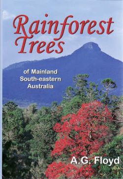 Rainforest Trees of Mainland South-eastern Australia