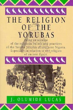 The Religion of the Yorubas