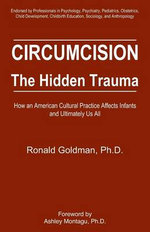 Circumcision - The Hidden Trauma