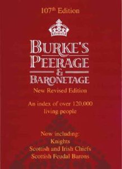 Burke's Peerage, Baronetage and Knightage