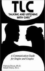 TLC--Talking and Listening with Care