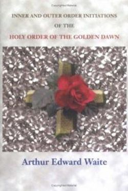 Complete Rosicrucian Initiations of the Fellowship of the Rosy Cross