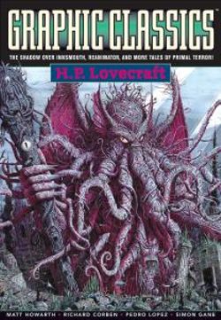 Graphic Classics Volume 4: H. P. Lovecraft - 2nd Edition