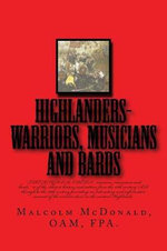 The Highlanders - Warriors, Musicians and Bards