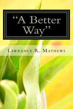 "A Better Way"