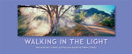 Walking In The Light