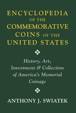 Encyclopedia of the Commemorative Coins of the United States