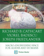 Macro-Engineering Space for Aliens and Humans