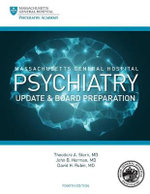 Massachusetts General Hospital Psychiatry Update and Board Preparation, 4th Edition