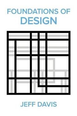 Foundations of Design (2nd Edition)