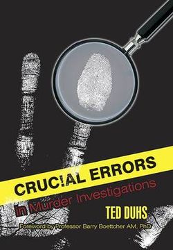 Crucial Errors in Murder Investigations