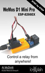 WeMos D1 mini Pro ESP-8266EX, control a relay from anywhere