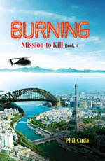 BURNING MISSION TO KILL