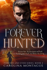 Forever Hunted