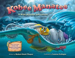 Kobee Manatee: A Wild Weather Adventure