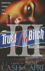 Trust No Bitch 3