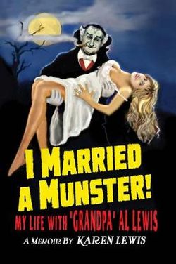 I Married a Munster!