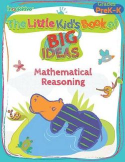 The Little Kid's Book of BIG Ideas