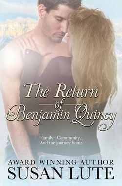 The Return of Benjamin Quincy