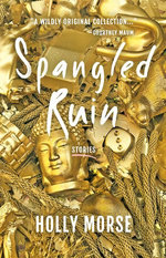 Spangled Ruin