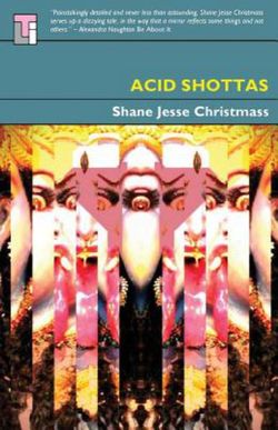 Acid Shottas