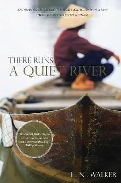 There Runs a Quiet River