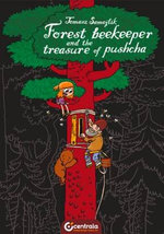 Forest Beekeeper and the Treasure of Pushcha