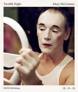 Mary Mccartney: Twelfth Night Mary Mccartney: Twelfth Night