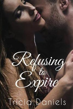 Refusing To Expire