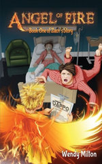 Zach's Story : Angel of Fire 
