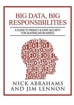 Big Data, Big Responsibilities