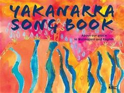 Yakanarra Songbook